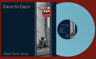 Face To Face - Don´t Turn Away LP (Light Blue Vinyl)